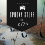 SPOOKY STUFF FOR KIDS: TELEVISION